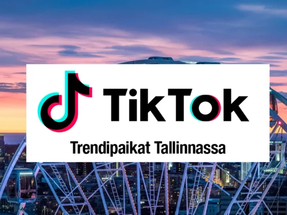 tiktok trendipaikat tallinnassa
